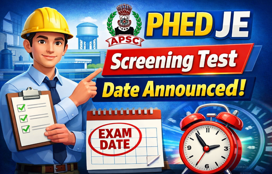 APSC PHED JE Screening Test Date Announced!